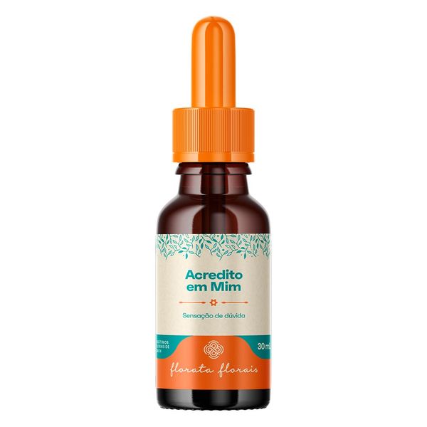 Florais Florata 30ml Acredito Em Mim